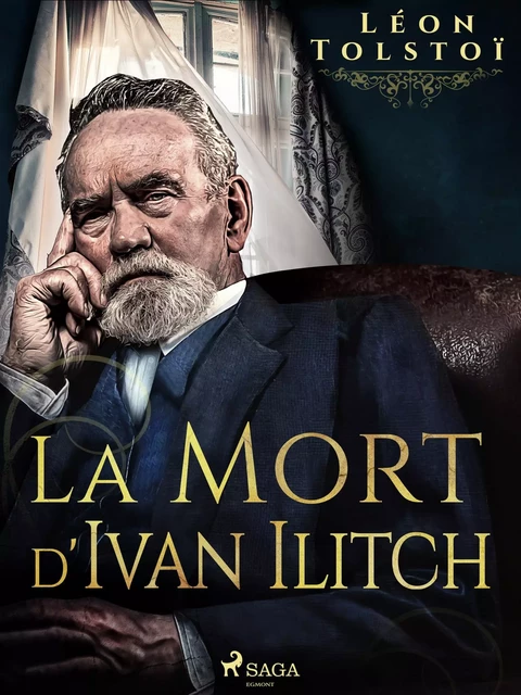 La Mort d'Ivan Ilitch - Léon Tolstoï - Saga Egmont French