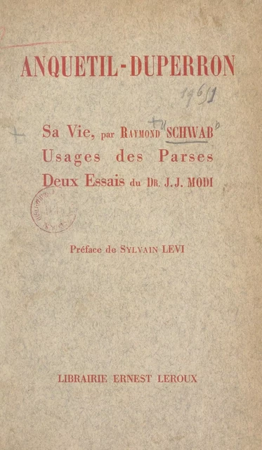 Vie d'Anquetil-Duperron - Raymond Schwab - FeniXX réédition numérique