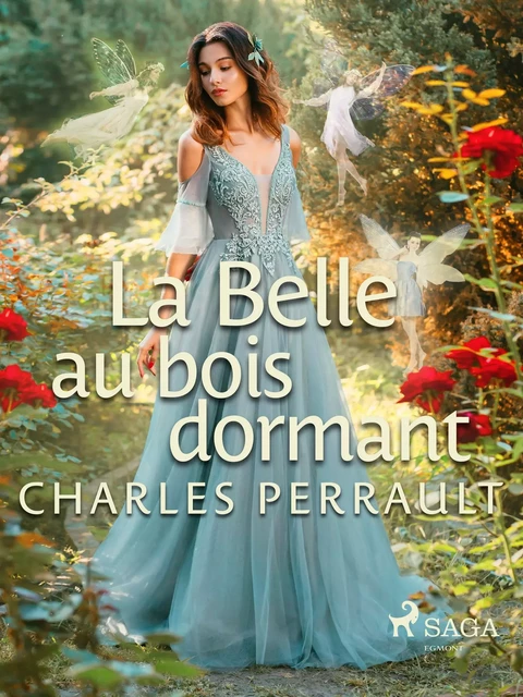 La Belle au Bois Dormant - Charles Perrault - Saga Egmont French