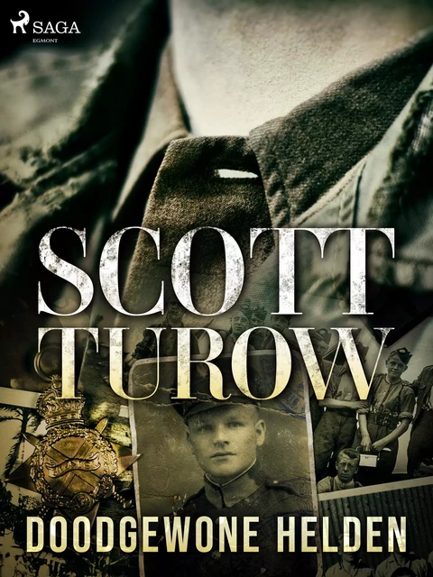 Doodgewone helden - Scott Turow - Saga Egmont International