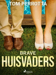 Brave huisvaders