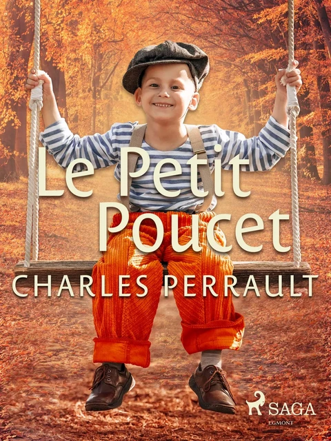 Le Petit Poucet - Charles Perrault - Saga Egmont French