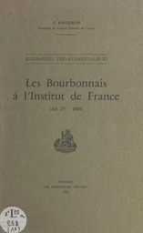 Les Bourbonnais à l'Institut de France (An IV-1965)