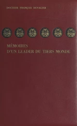 Mémoires d'un leader du Tiers Monde