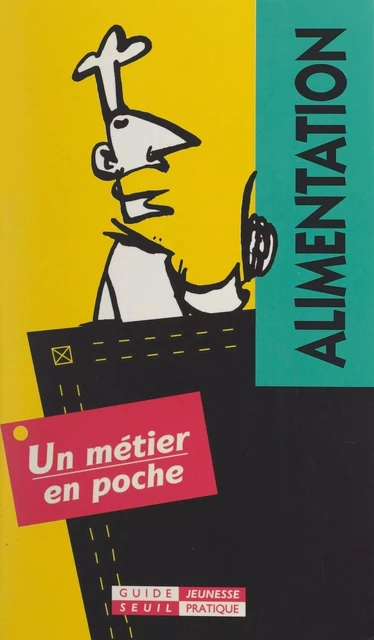 Alimentation - Dominique Voisin - Seuil jeunesse (réédition numérique FeniXX) 