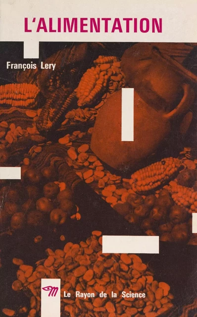 L'alimentation - François Lery - Seuil (réédition numérique FeniXX)