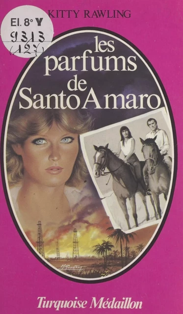 Les parfums de Santo Amaro - Kitty Rawling - (Presses de la Cité) réédition numérique FeniXX