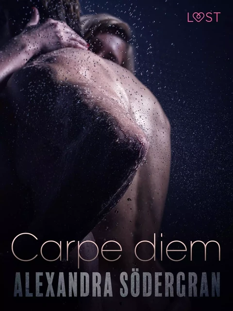 Carpe diem – Une nouvelle érotique - Alexandra Södergran - Saga Egmont French