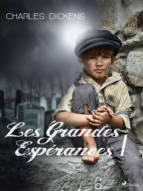 Les Grandes Espérances I - Charles Dickens - Saga Egmont French