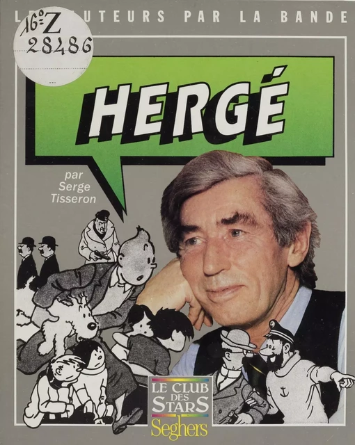 Hergé - Serge Tisseron - Seghers (réédition numérique FeniXX)