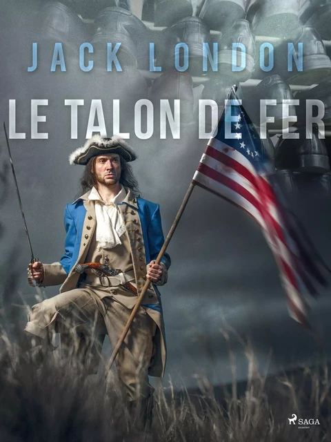 Le Talon de Fer - Jack London - Saga Egmont French