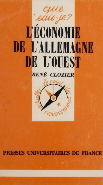 L'Économie de l'Allemagne de l'ouest - René Clozier - Presses universitaires de France (réédition numérique FeniXX)