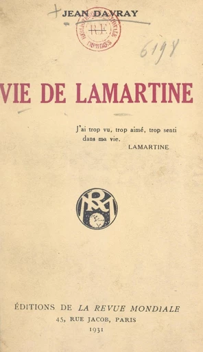 Vie de Lamartine - Jean Davray - FeniXX réédition numérique