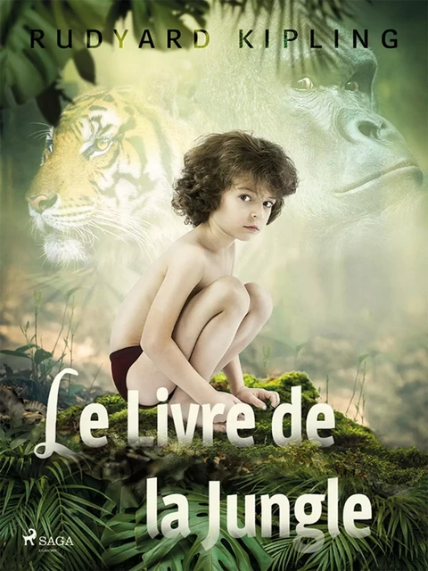 Le Livre de la Jungle - Rudyard Kipling - Saga Egmont French