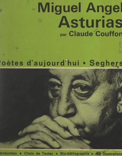 Miguel Angel Asturias - Claude Couffon - FeniXX réédition numérique