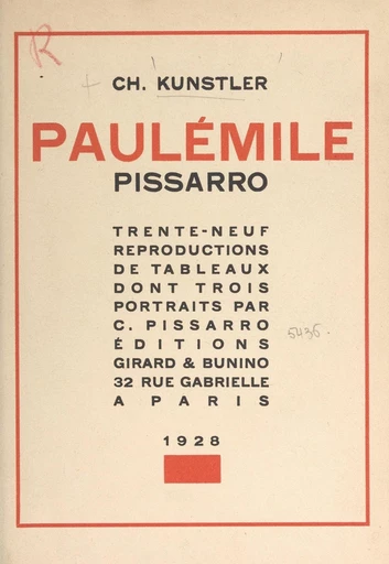 Paul-Émile Pissarro - Charles Kunstler - FeniXX réédition numérique