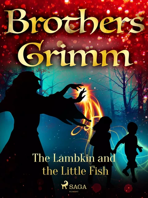 The Lambkin and the Little Fish - Brothers Grimm - Saga Egmont International