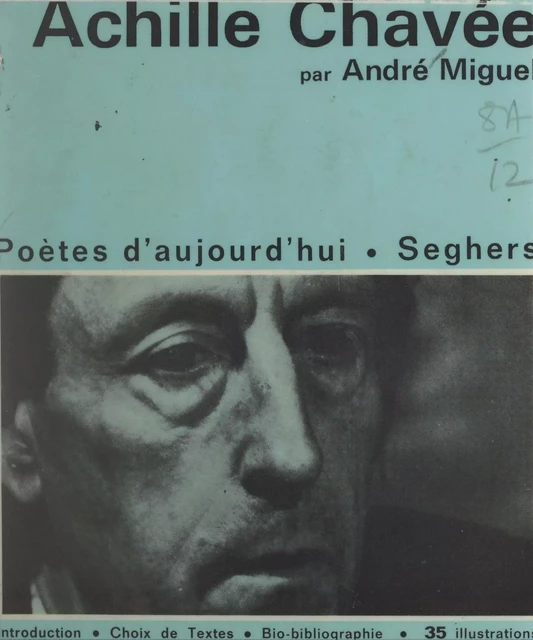 Achille Chavée - André Miguel - (Seghers) réédition numérique FeniXX