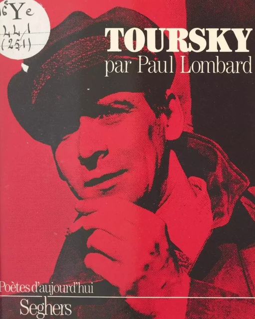 Toursky - Paul Lombard, Jean Tortel - (Seghers) réédition numérique FeniXX