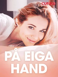 På eiga hand  - erotiske noveller