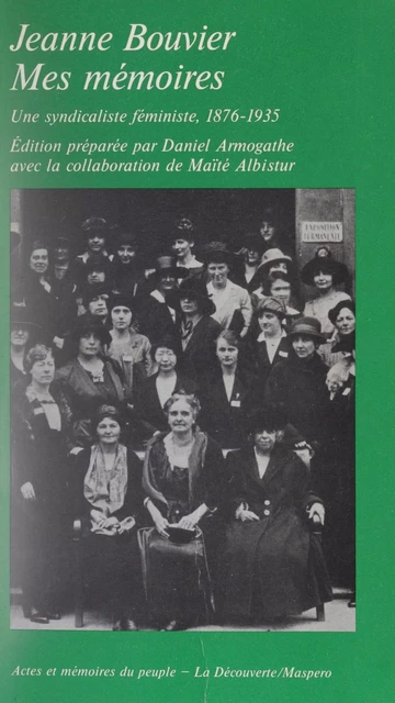 Mes mémoires - Jeanne Bouvier - La Découverte (réédition numérique FeniXX)