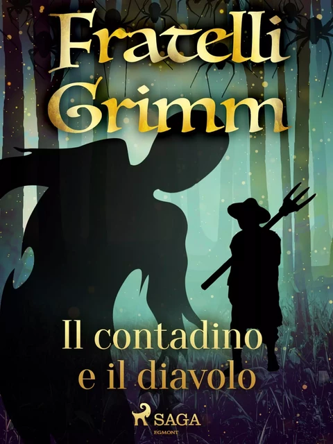 Il contadino e il diavolo - Fratelli Grimm - Saga Egmont International