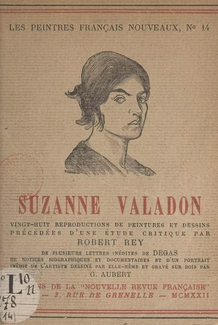 Suzanne Valadon - Robert Rey - Gallimard (réédition numérique FeniXX)