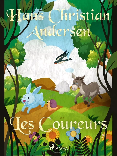 Les Coureurs - Hans Christian Andersen - Saga Egmont French