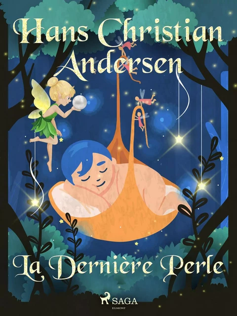 La Dernière Perle - Hans Christian Andersen - Saga Egmont French