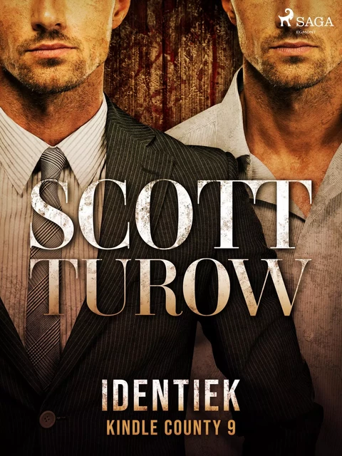 Identiek - Scott Turow - Saga Egmont International