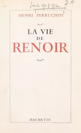 La vie de Renoir