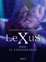 LeXuS: Don, il Funzionario - Distopia erotica