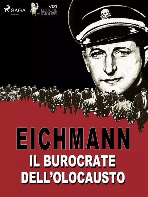 Eichmann - Luigi Romolo Carrino - Saga Egmont International