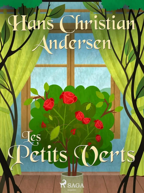 Les Petits Verts - Hans Christian Andersen - Saga Egmont French