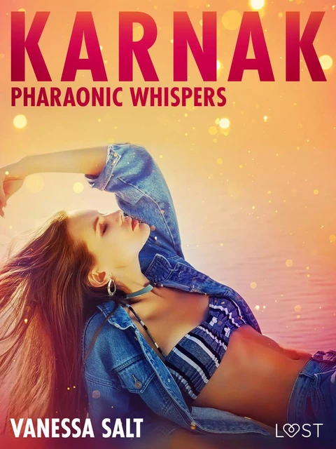 Karnak: Pharaonic Whispers - Erotic Short Story - Vanessa Salt - Saga Egmont International