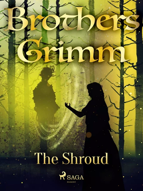 The Shroud - Brothers Grimm - Saga Egmont International