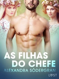 As Filhas do Chefe – Um Conto Erótico