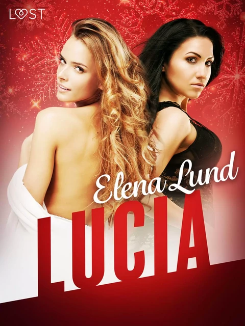 Lucia - Erotic Short Story - Elena Lund - Saga Egmont International