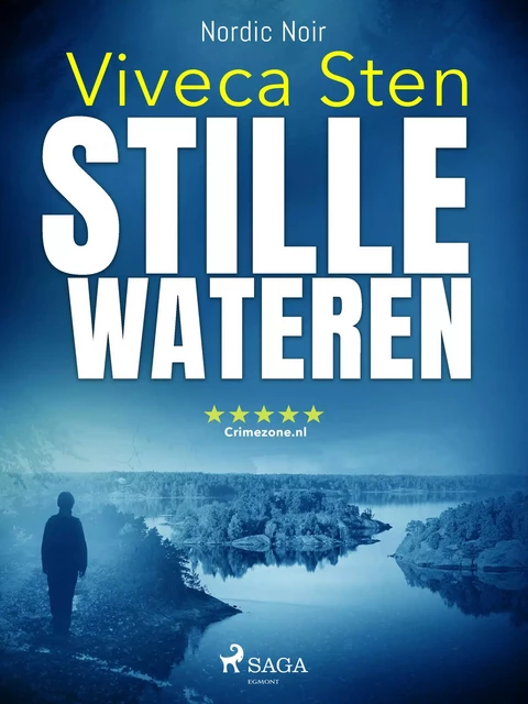 Stille wateren - Viveca Sten - Saga Egmont International