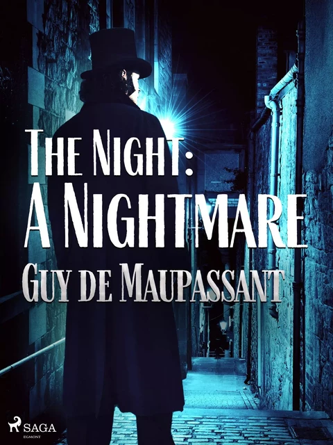 The Night: A Nightmare - Guy de Maupassant - Saga Egmont International