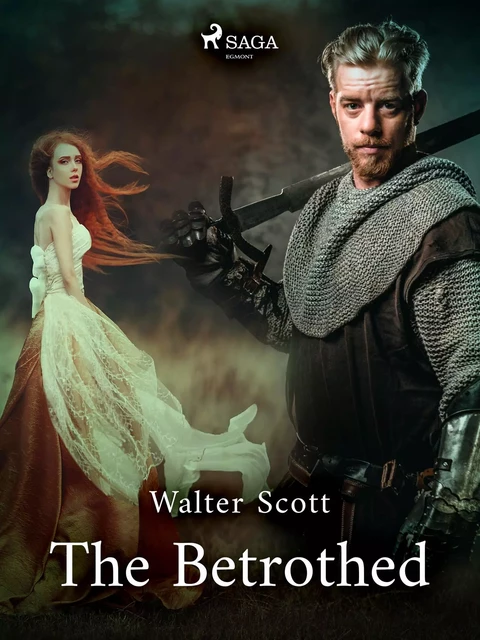 The Betrothed - Walter Scott - Saga Egmont International