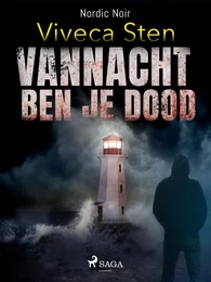 Vannacht ben je dood