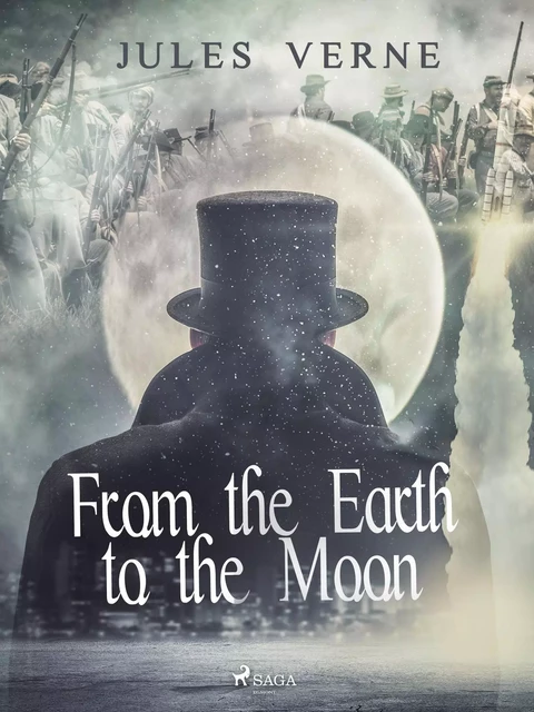 From the Earth to the Moon - Jules Verne - Saga Egmont International