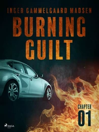 Burning Guilt - Chapter 1