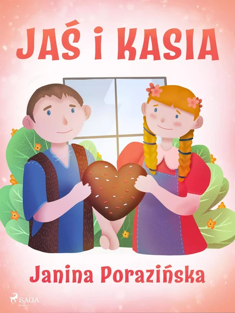 Jaś i Kasia - Janina Porazinska - Saga Egmont International