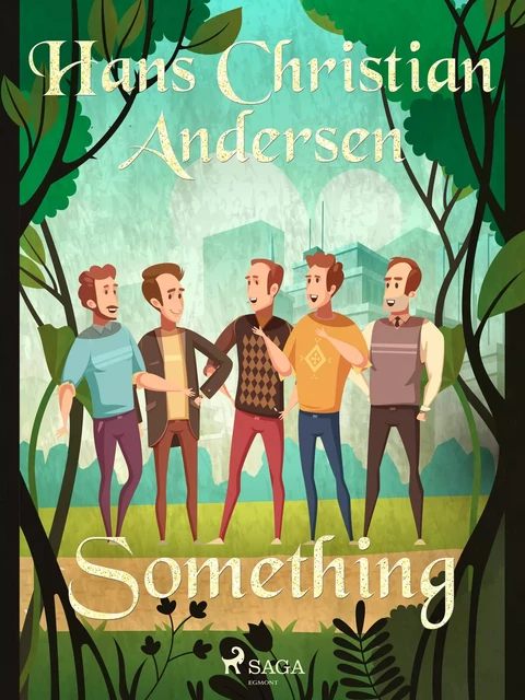 Something - Hans Christian Andersen - Saga Egmont International