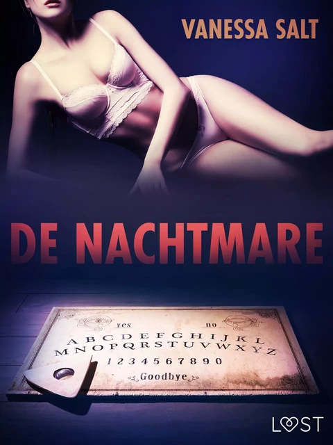 De Nachtmare - erotisch verhaal - Vanessa Salt - Saga Egmont International