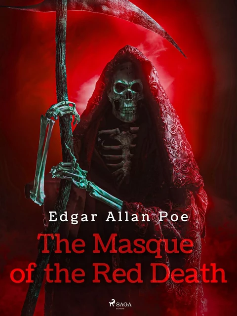 The Masque of the Red Death - Edgar Allan Poe - Saga Egmont International