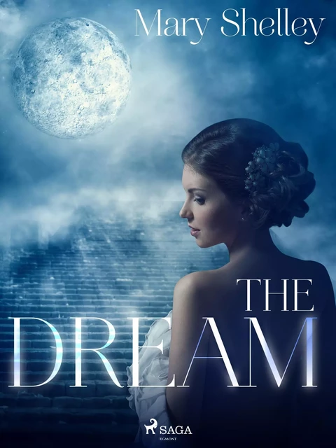 The Dream - Mary Shelley - Saga Egmont International