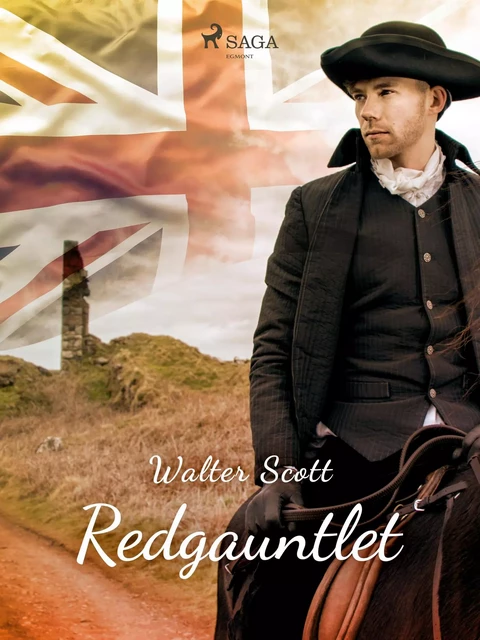 Redgauntlet I - Walter Scott - Saga Egmont International